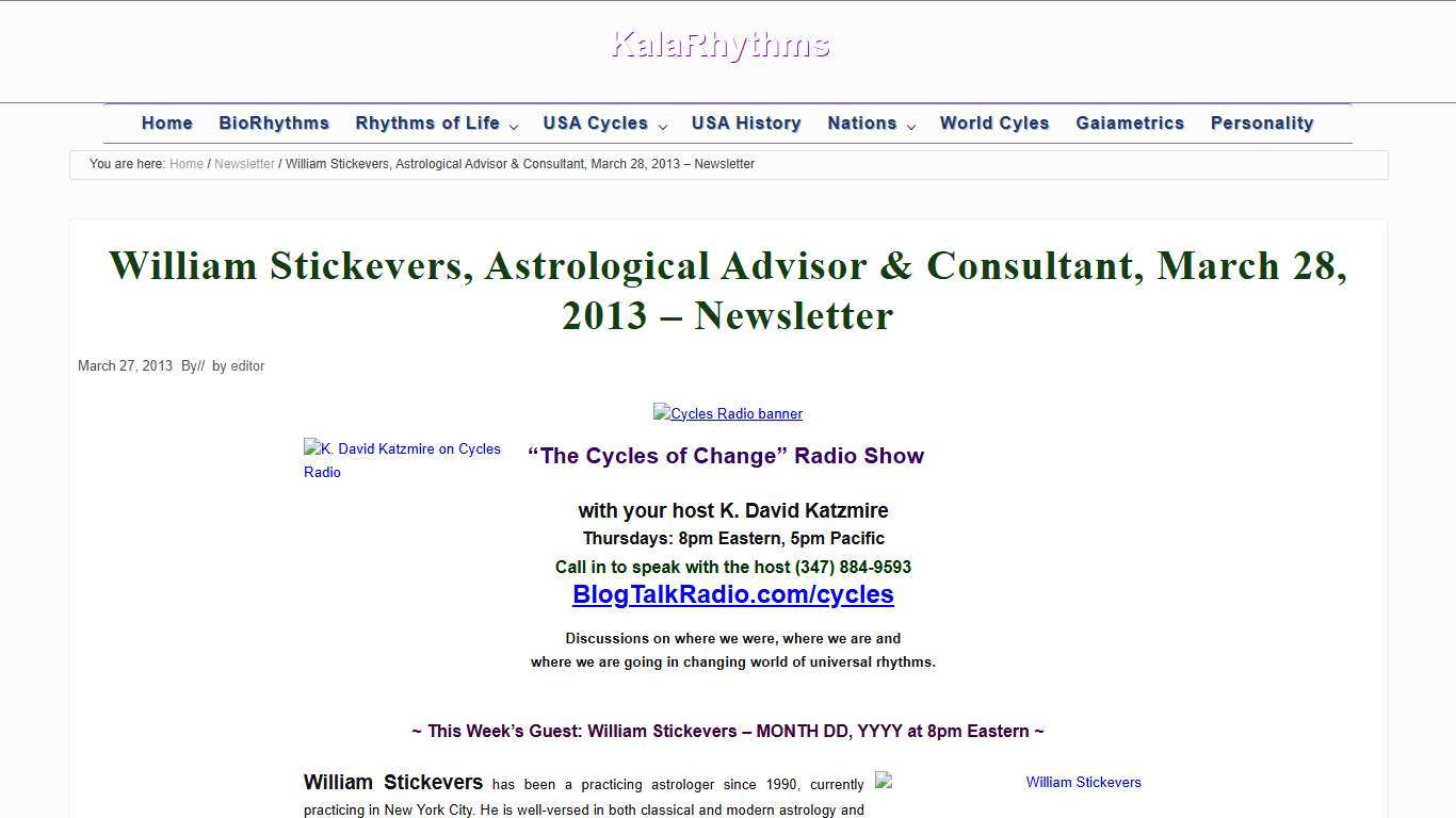 William Stickevers, Astrological Advisor & Consultant, March 28, 2013 - Newsletter - KalaRhythms